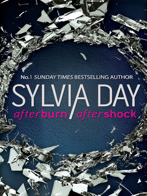 Title details for Afterburn / Aftershock by Sylvia Day - Available
